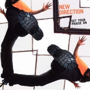 New Direction - Get Your Praise On  CD